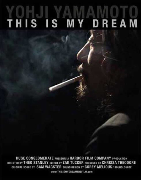 山本耀司個(gè)人紀(jì)錄片《這是我的夢(mèng)想》（This is my Dream）